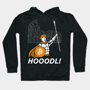 Hodl! | Bitcoin Spartan Hodler Hodling BTC Hoodie